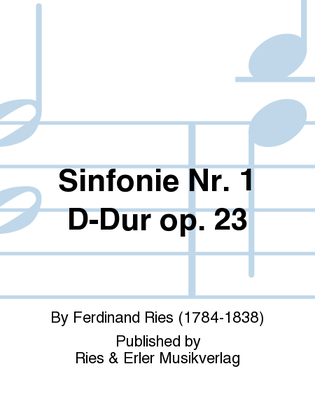 Sinfonie Nr. 1 D-Dur Op. 23