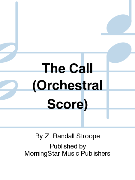 The Call (Orchestral Score)