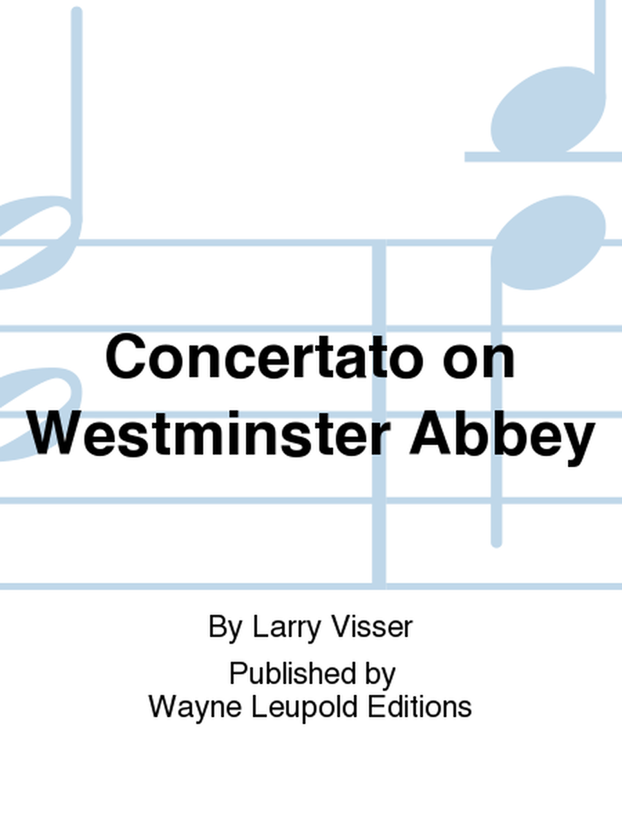 Concertato on Westminster Abbey