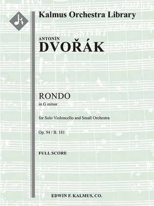 Rondo in G minor, Op. 94/B. 181