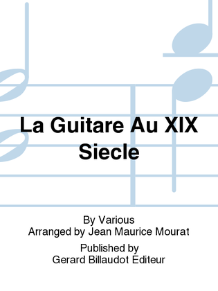 Book cover for La Guitare Au XIX Siecle