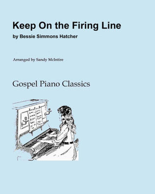 Keep on the Firing Line