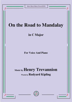 Book cover for Henry Trevannion-On the Road to Mandalay,in C Major,for Voice and Piano