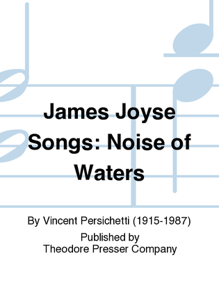 Book cover for James Joyce Songs: Noise Of Waters