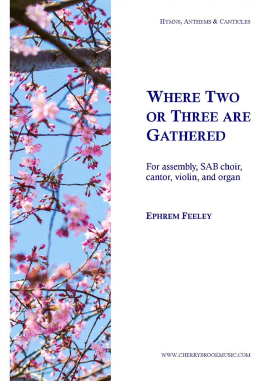 Where Two or Three are Gathered 3-Part scores gallery preview page 1