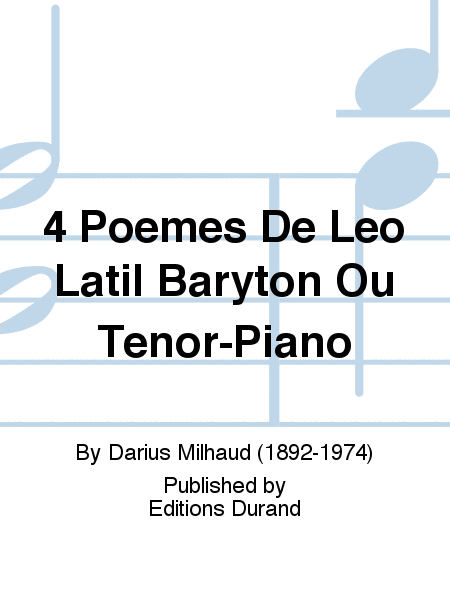 4 Poemes De Leo Latil Baryton Ou Tenor-Piano