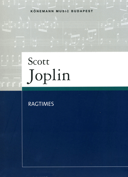 Scott Joplin : Ragtimes