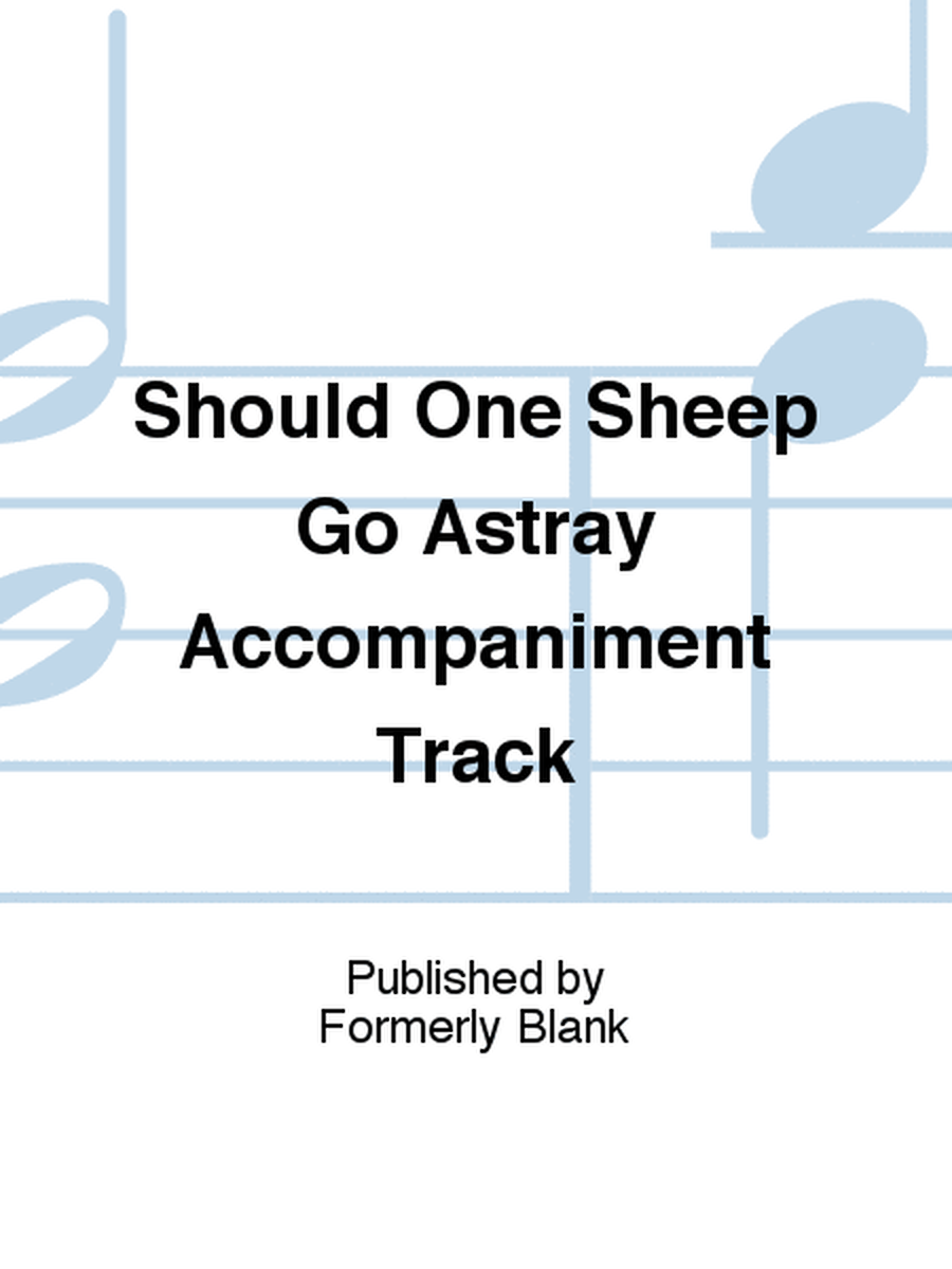Should One Sheep Go Astray Accompaniment Track