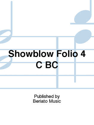 Showblow Folio 4 C BC