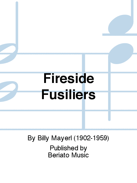 Fireside Fusiliers