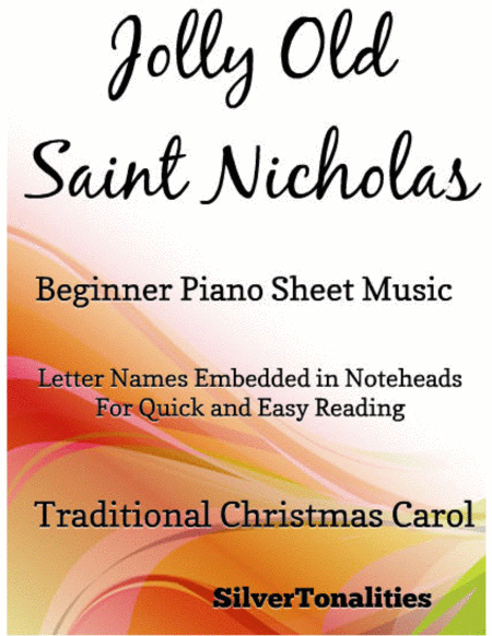 Jolly Old Saint Nicholas Beginner Piano Sheet Music