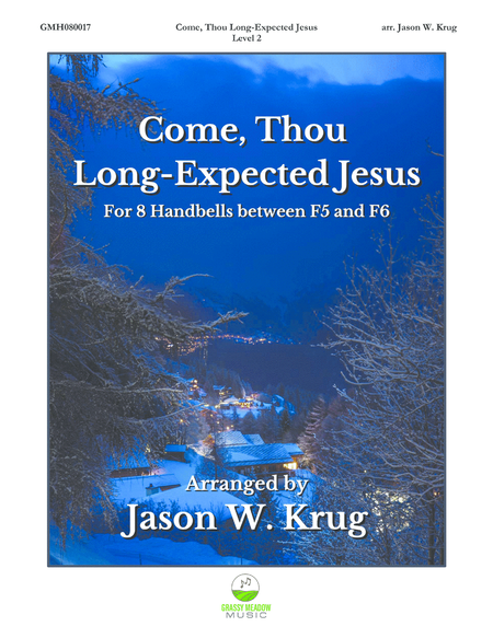 Come, Thou Long-Expected Jesus (for 8 handbells) image number null