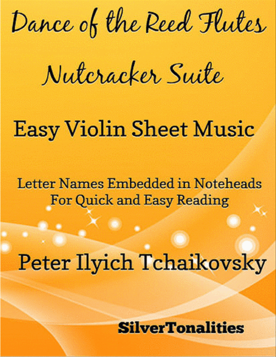 Dance of the Reed Flutes Nutcracker Suite Easy Violin Sheet Music Violin Solo scores gallery preview page 1