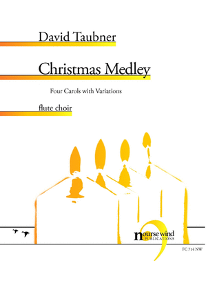 Book cover for Christmas Medley: Four Carols with Variations for Flute Choir
