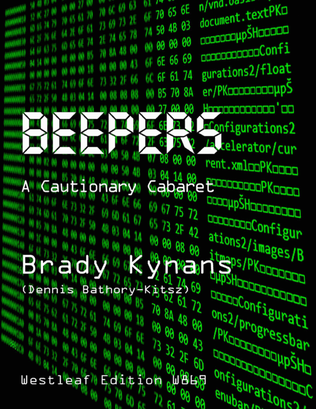 Beepers: A Cautionary Cabaret