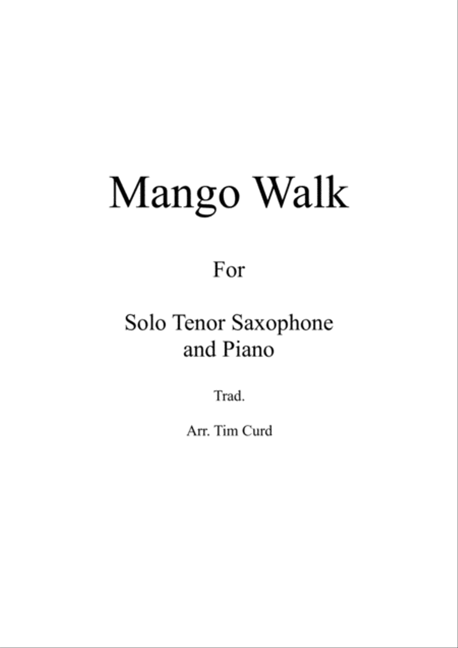 Mango Walk for Solo Tenor Saxophone and Piano Tenor Saxophone scores gallery preview page 1