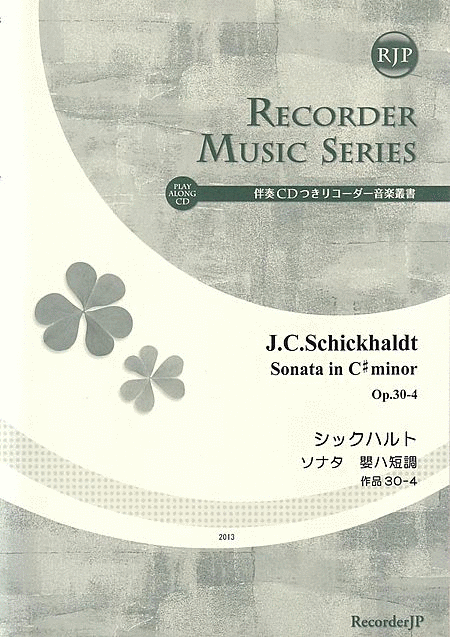 Johan Christian Schickhaldt: Sonata No. 4 in C-sharp minor