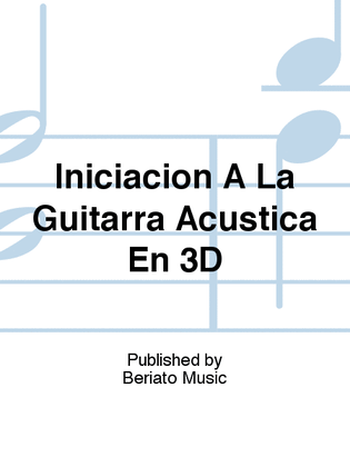 Iniciacion A La Guitarra Acústica En 3D