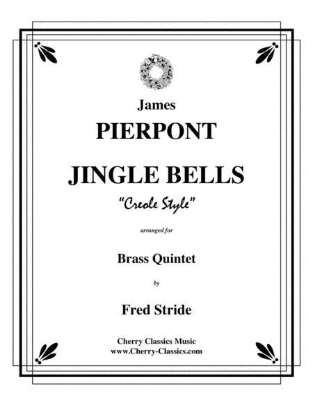 Jingle Bells Creole Style for Brass Quintet