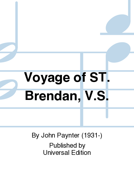 Voyage Of St. Brendan, V.S.