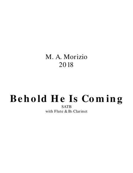 BEHOLD HE IS COMING (SATB) – Revelation 1:7 image number null