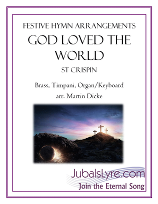 Book cover for God Loved the World So That He Gave (Brass, Timpani, Organ/Keyboard)