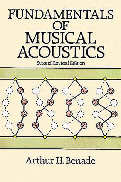 Fundamentals of Musical Acoustics -- Second, Revised Edition