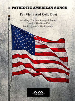 Book cover for 3 Patriotic American Songs Violin Cello Duet