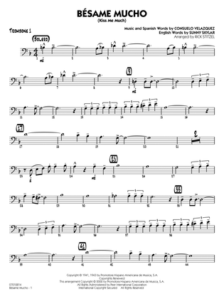 Bésame Mucho (Kiss Me Much) (arr. Rick Stitzel) - Trombone 1