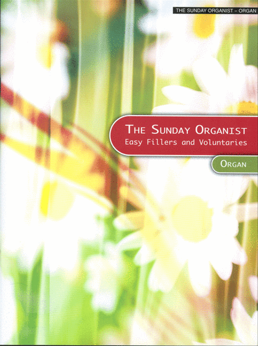 The Sunday Organist - Organ Organ Solo scores gallery preview page 1