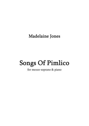 Songs Of Pimlico (2017)