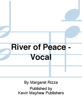 River of Peace - Vocal