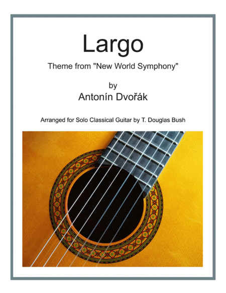 Largo From Symphony No. 9 in E Minor "New World Symphony" by Antonín Dvořák image number null