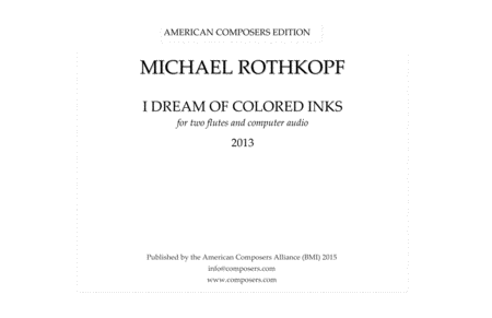 [Rothkopf] I Dream of Colored Inks
