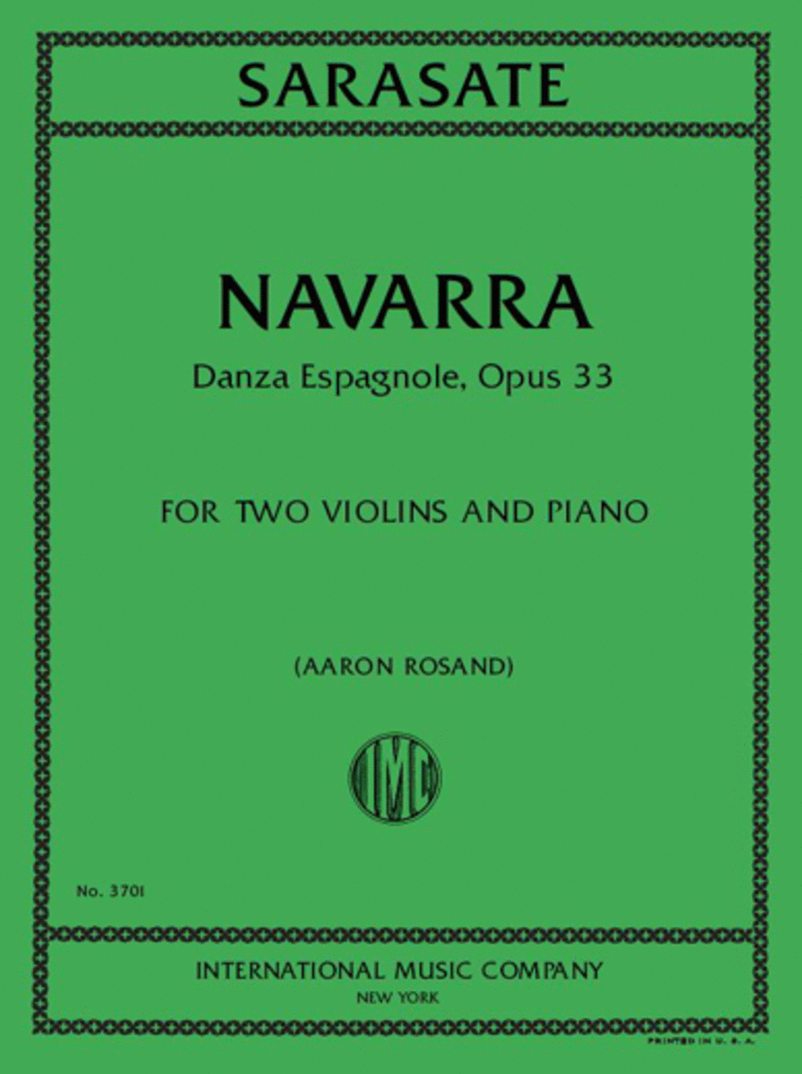 Pablo de Sarasate : Navarra: Danza Espagnole, Opus 33