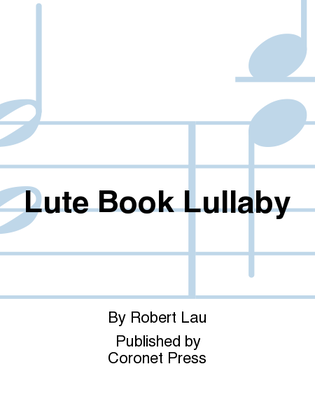 Lute Book Lullaby