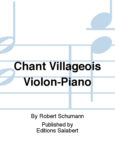 Chant Villageois Violon-Piano