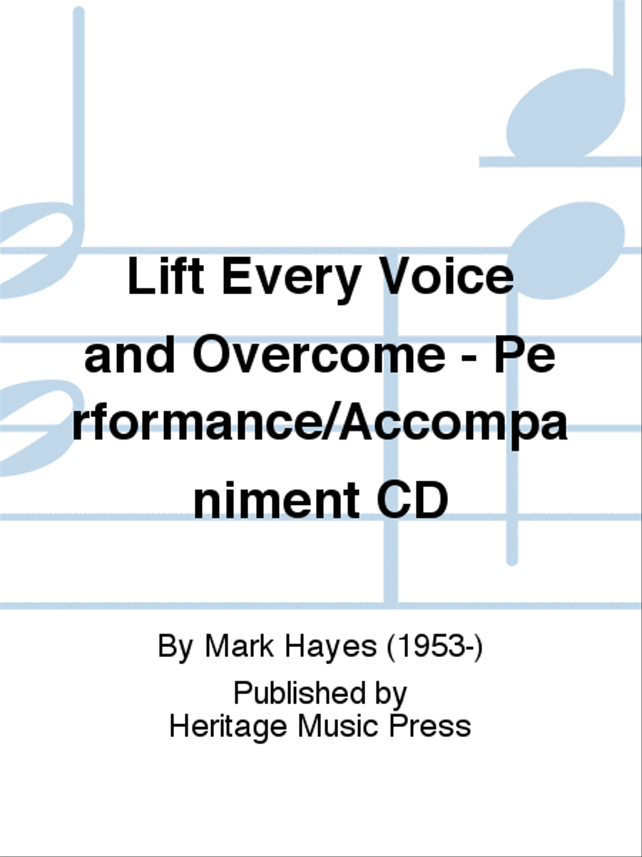 Lift Every Voice and Overcome - Performance/Accompaniment CD Voice scores gallery preview page 1