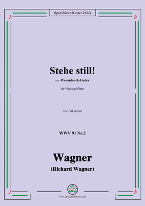 Book cover for R. Wagner-Stehe still!,in e flat minor,WWV 91 No.2,from Wesendonck-Lieder
