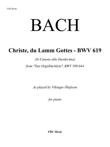 J.S. Bach: Das Orgelbüchlein, BWV 599-644: Christe, du Lamm Gottes - As played by Víkingur Ólafsson image number null