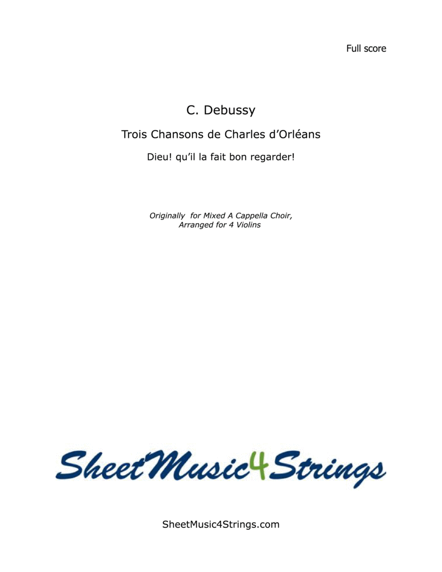 Debussy, C. - Chanson de Charles d'Orléans (Four Violins) image number null