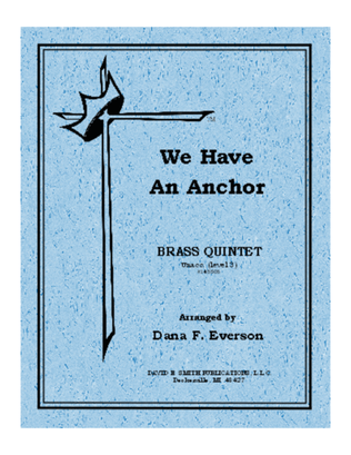 Book cover for We Have An Anchor