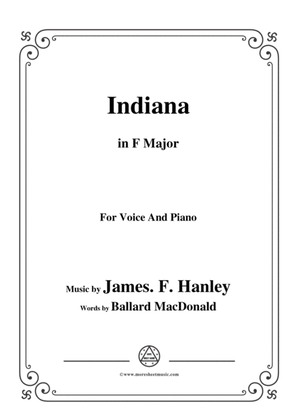 James F. Hanley-Indiana,in F Major,for Voice and Piano