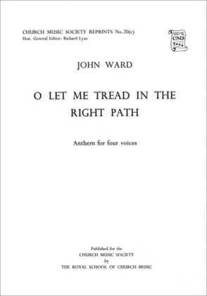 Book cover for O let me tread in the right path