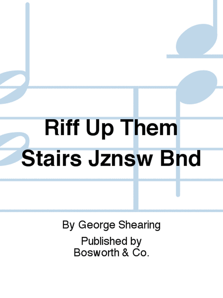 Riff Up Them Stairs Jznsw Bnd