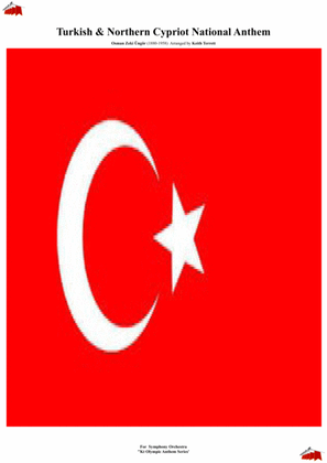 Turkish & Northern Cypriot National Anthem for Symphony Orchestra (Kt Olympic Anthem Series)