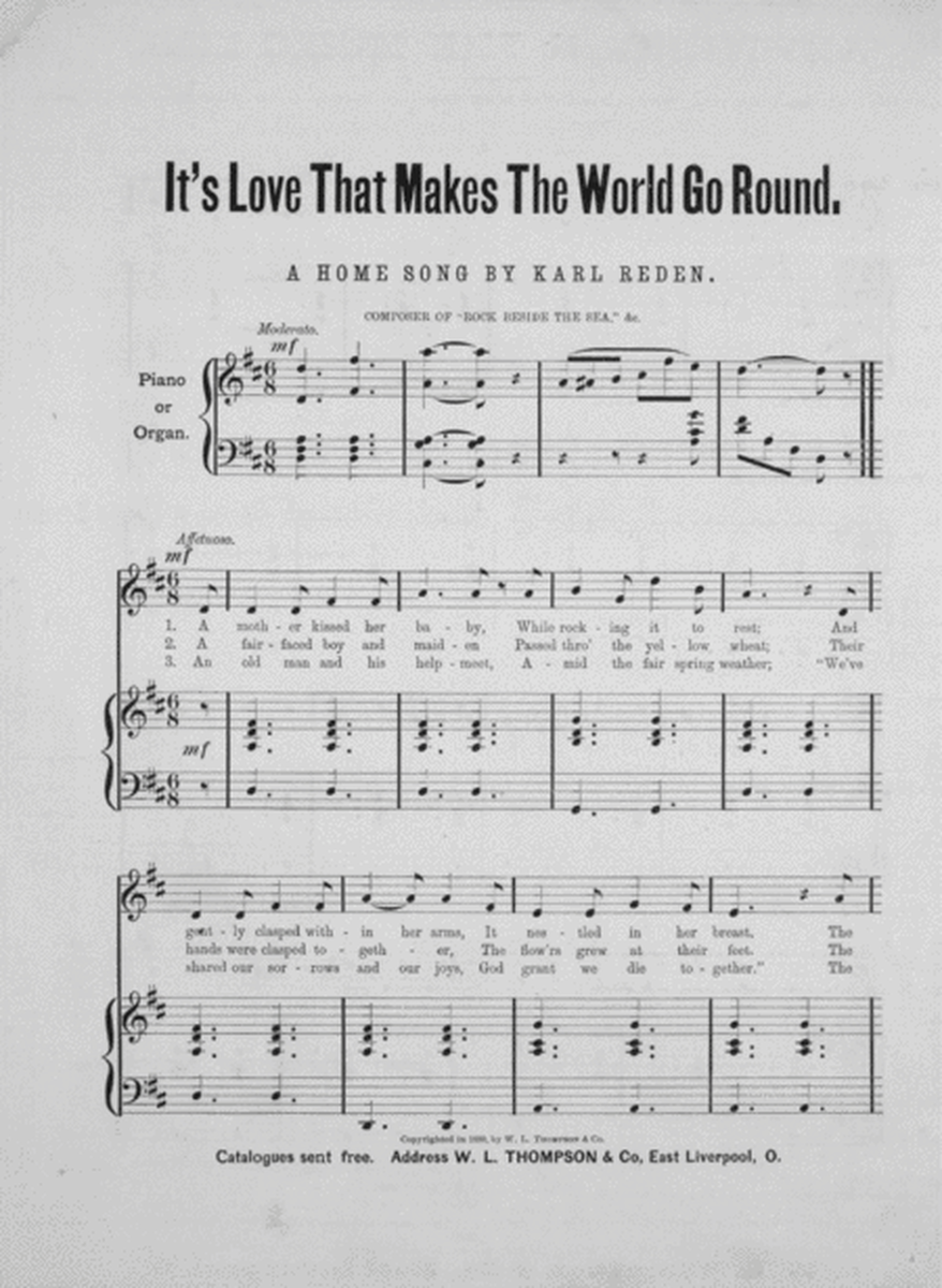 It's Love That Makes the World Go Round. A Home Song