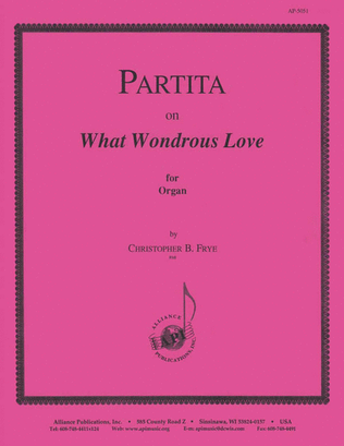 Partita On What Wondrous Love - Org