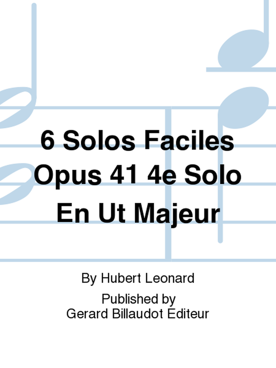6 Solos Faciles Opus 41 4e Solo en Ut Majeur