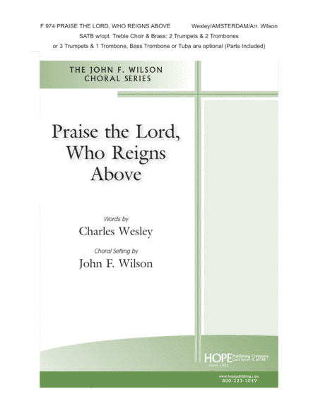 Praise the Lord, Who Reigns Above